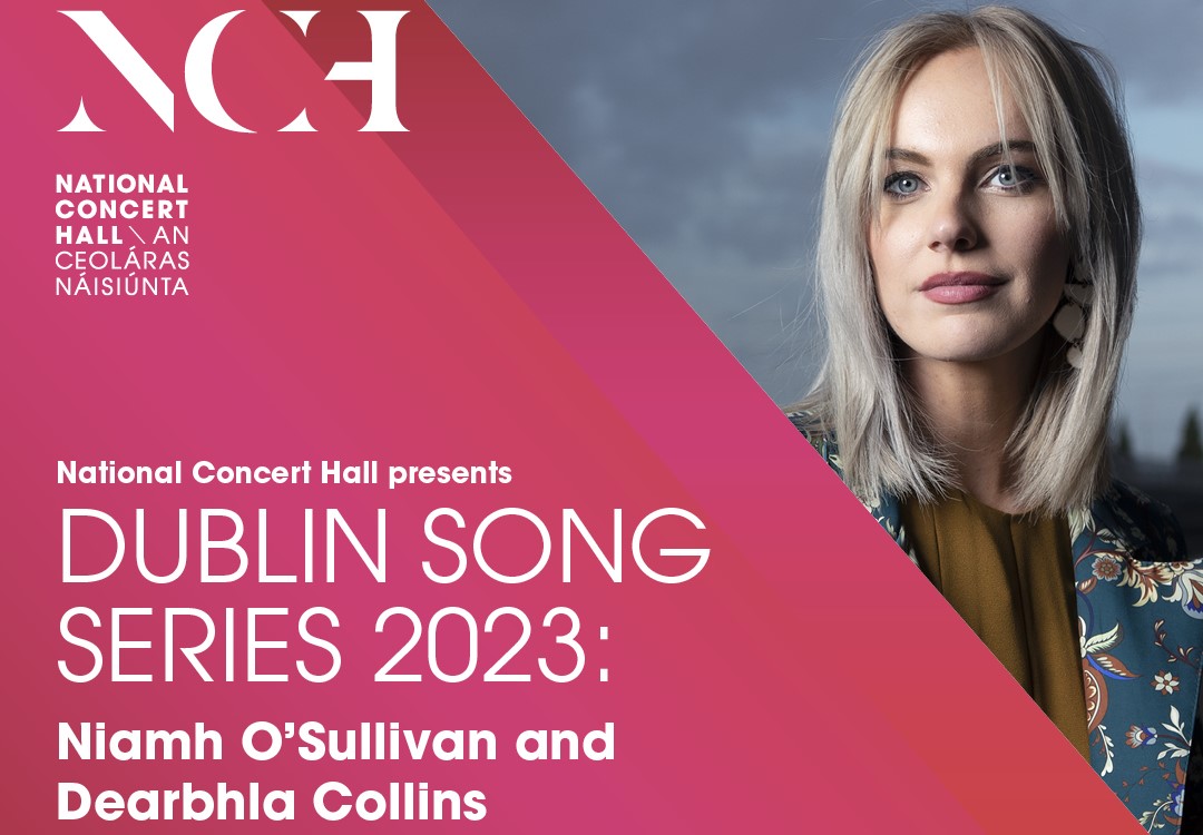 Dublin Song Series: Niamh O&#039;Sullivan and Dearbhla Collins