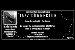 Jazz Connector: Home Recording 101